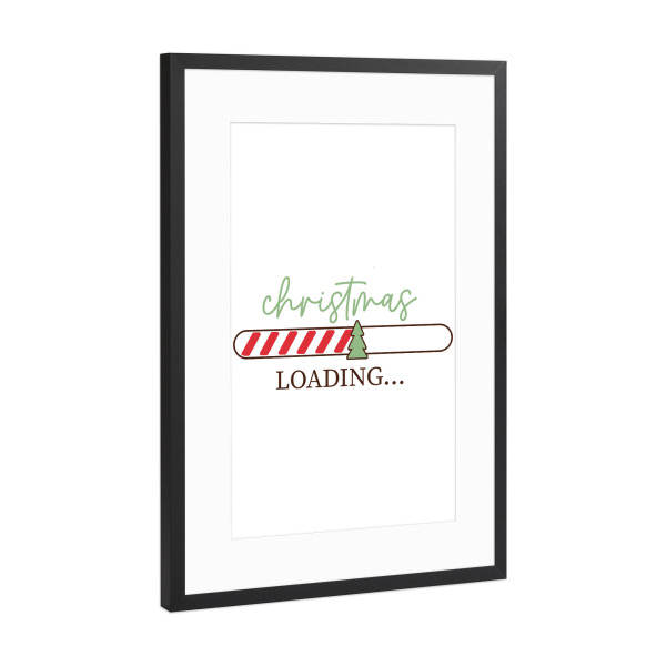 Poster mit Rahmen Schwarz (Metallic) "Christmas loading" artboxONE - Typografie,Weihnachten - Christmas,Loading,Weihnachten,Typo,Typografie