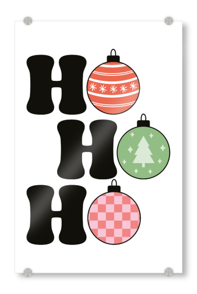 Acrylglasbild "Ho Ho Ho - Christmas" artboxONE - Typografie,Weihnachten - Ho ho ho,Weihnachten,Kugeln,Weihnachtskugeln,Typo,Typografie