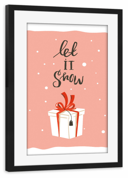 Poster mit Rahmen schwarz "Let it snow - present" artboxONE - Typografie,Weihnachten - Let it snow,Geschenke,Schnee,Typo,Typografie,Weihnachten