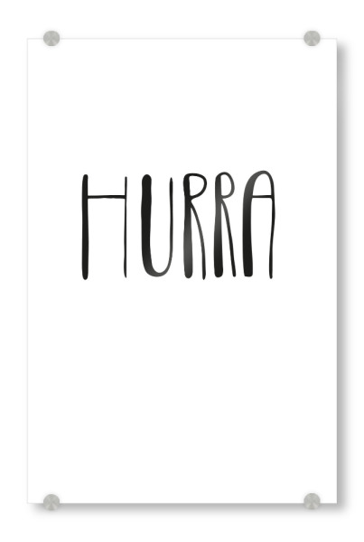 Acrylglasbild "HURRA!" artboxONE - Typografie - Hurra,Freude,Liebe,Typografie,Spruch,Karte