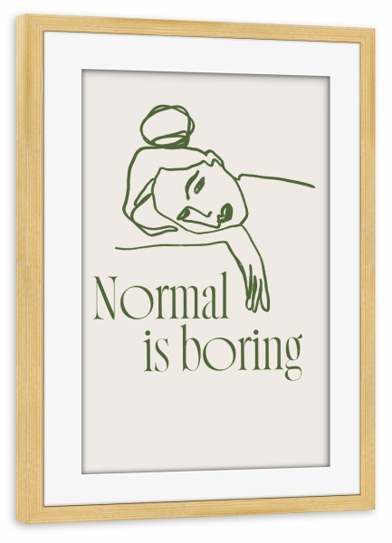 Poster mit Rahmen kiefer "Normal nach TAS – Grün" artboxONE - Typografie,Abstrakt,Menschen