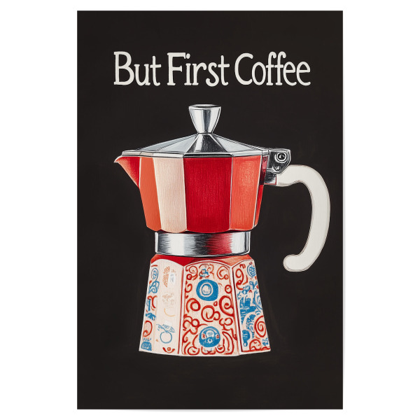 Poster 30x20 cm "First Coffee Love" artboxONE - Floral,Essen & Trinken,Reise / Länder