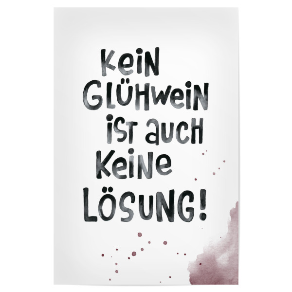 Poster 30x20 cm "Keine Lösung" artboxONE - Typografie,Weihnachten,Essen & Trinken / Alkohol,Lustig