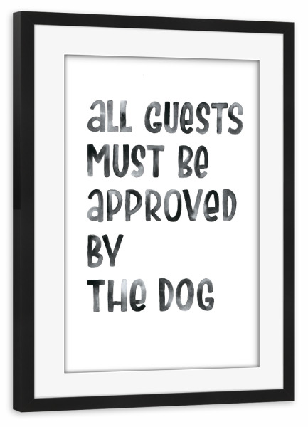Poster mit Rahmen schwarz "Approval" artboxONE - Typografie,Tiere,Schwarzweiß