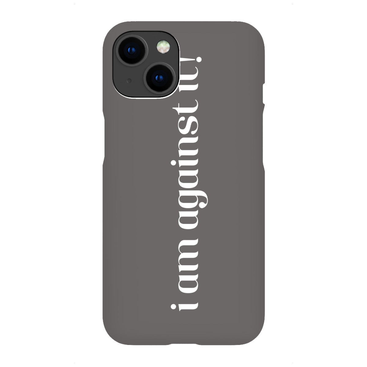 "I am against it! Grau"für iPhone - Premium-Case Handyhülle artboxONE