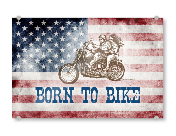 Acrylglasbild "Born to bike" artboxONE - Reise,Automobile,Reise / Länder,Für Papa