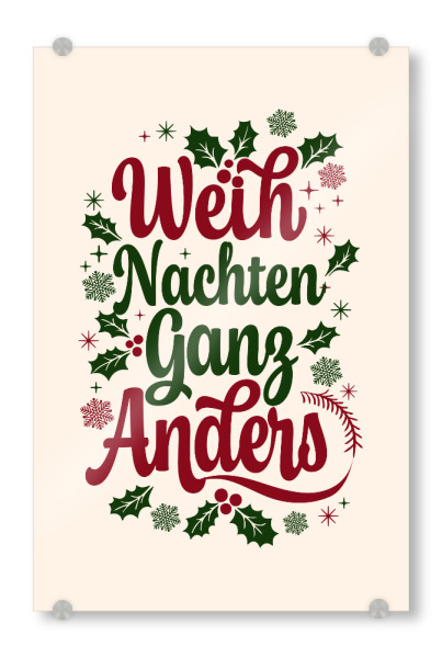 Acrylglasbild "Weihnachten ganz anders" artboxONE - Typografie,Weihnachten - Weihnachten,Weihnachten,Urlaub,Winter,Typografie,Mistelzweig,Kalligraphie