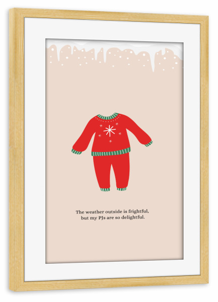 Poster mit Rahmen kiefer "Mein Pyjama" artboxONE - Weihnachten,Lustig