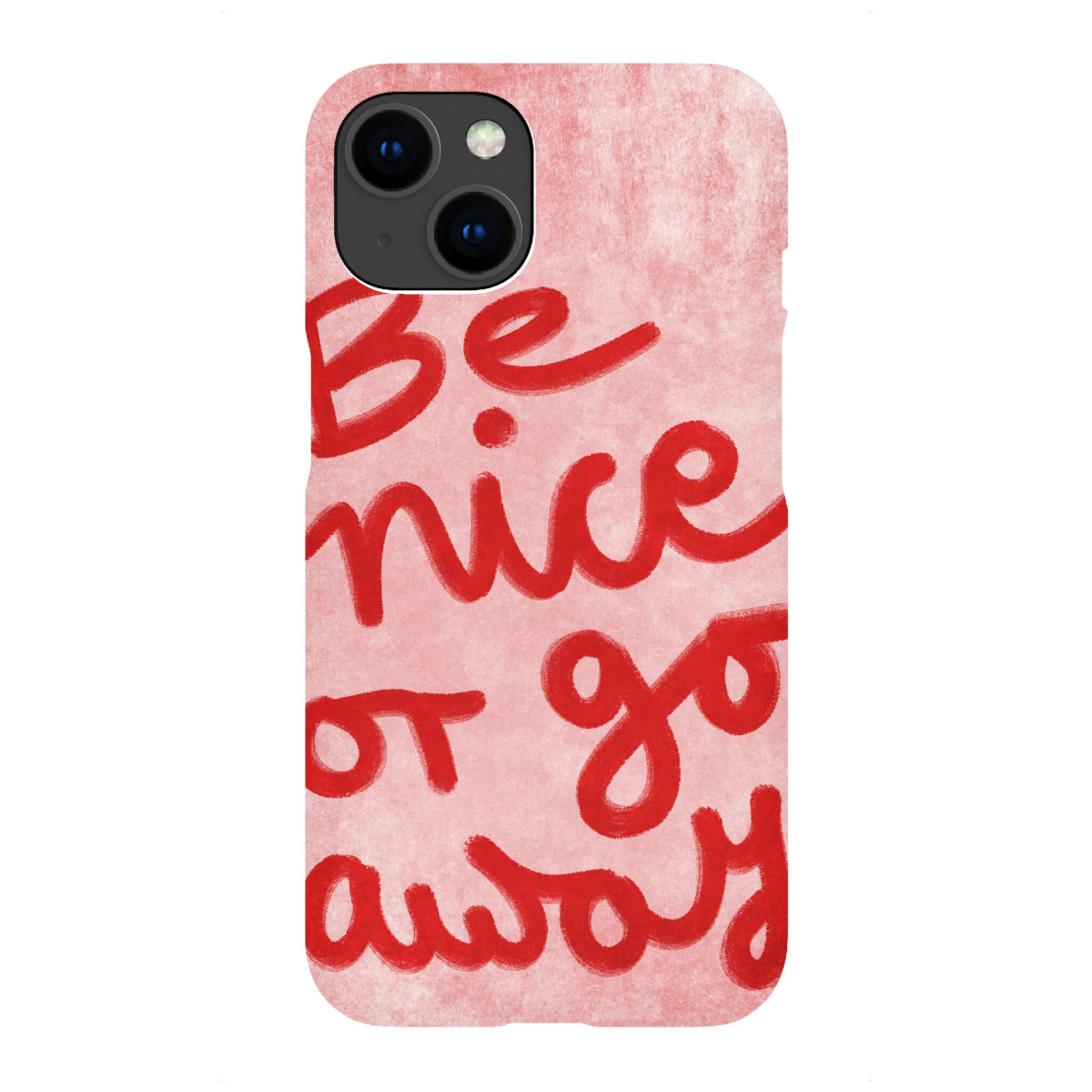 iPhone "Be nice or go away" Premium-Case Handyhülle artboxONE