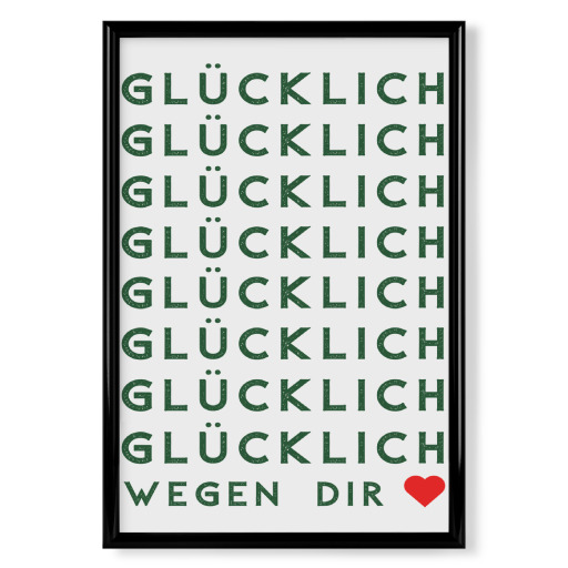 Glücklich wegen Dir