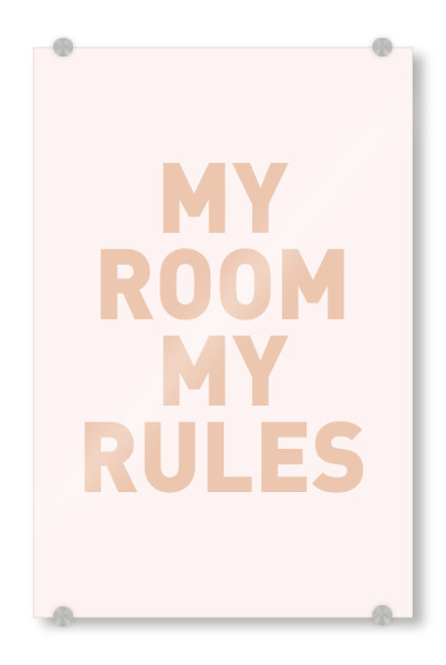 Acrylglasbild "My Room my Rules - Schild Apricot" artboxONE - Typografie,Für Kinder,Menschen,Für Mama,Lustig