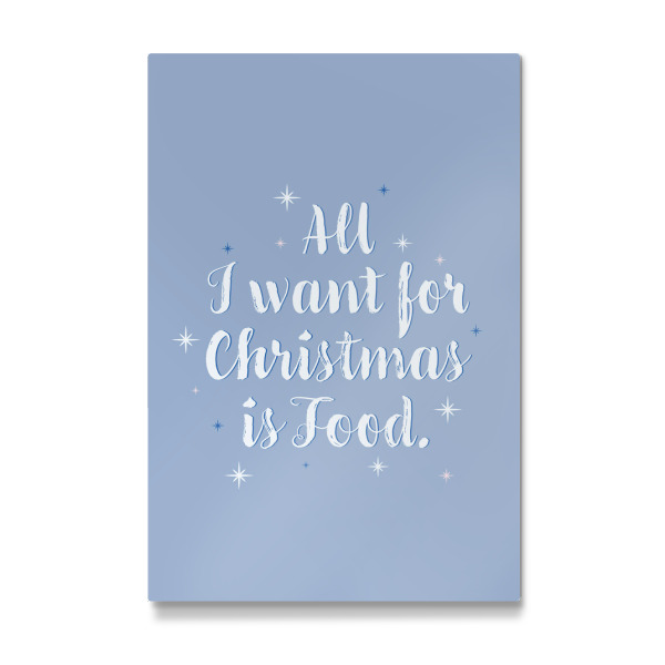 Galerie-Print "All I Want For Christmas is Food" 75x50 cm artboxONE