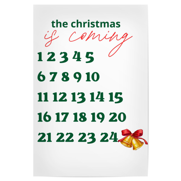 Poster 30x20 cm "The christmas is coming" artboxONE - Typografie,Weihnachten
