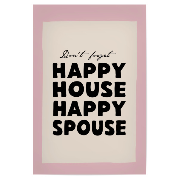 Poster "Happy House, Happy Spouse" artboxONE - Typografie - Typographic,Art print,Scandi,Inspirational quote,Illustration