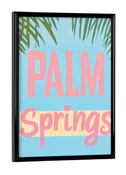 Poster mit schwarzem Rahmen "Pastel Palm Springs Love" artboxONE - Typografie,Reise / Strand und Meer,Städte / Los Angeles