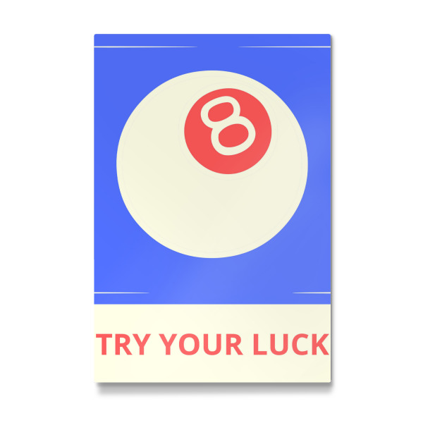Galerie-Print "TRY YOUR LUCK" 30x20 cm artboxONE