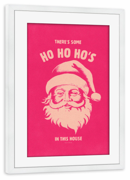 Poster mit Rahmen weiß "Ho Ho Ho's" artboxONE - Weihnachten,Lustig - Weihnachten,Lustig,Humor,Pop-art,Grafikdesign,Zitat,Festlich