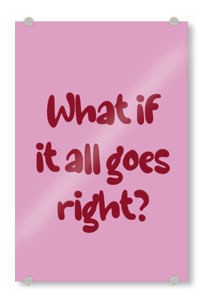 Acrylglasbild "Gehen Sie nach rechts" artboxONE - Typografie,Menschen,Liebe,Sport / Motivation,Lustig