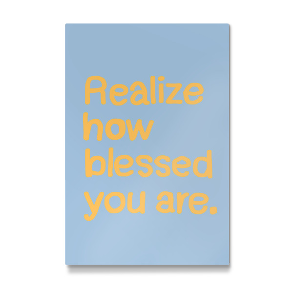 Galerie-Print "Realize how blessed you are" 75x50 cm artboxONE