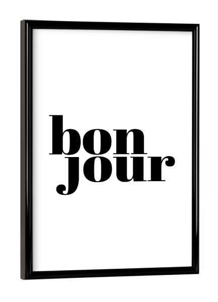 Poster mit schwarzem Rahmen "Bon Jour Elegant" artboxONE - Typografie