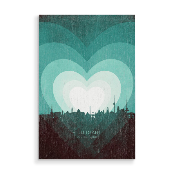 Holzbild "Stuttgart Skyline Heart Teal" artboxONE - Städte - Stuttgart,Deutschland,Herz,Liebe,Romantisch,Valentinstag,Skyline,Stadtbild,Stattbild