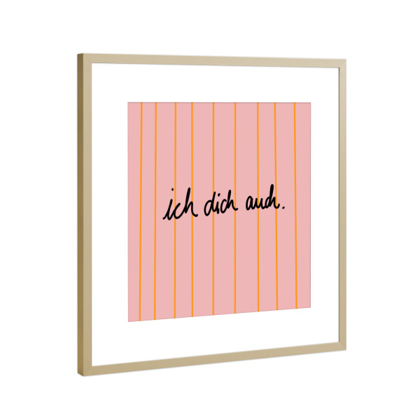 Poster mit Rahmen Gold "Ich dich auch - bunt" artboxONE - Buchstaben / I - Ichdichauch,Ich,Dich,Auch,Liebe,Ichliebedich,Utearnold,Hejibiza
