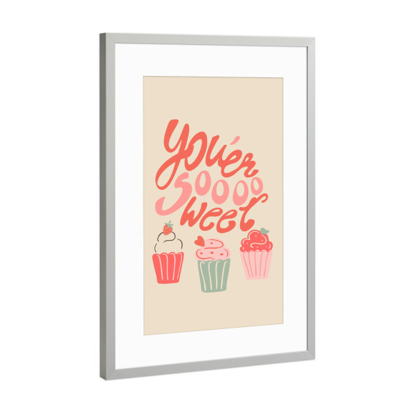 Poster mit Rahmen Silber "Soooo Sweet" artboxONE - Typografie,Liebe,Für Mama
