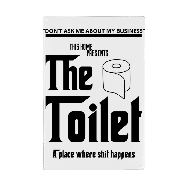 Metall Poster "The Toilet" artboxONE - Typografie,Schwarzweiß,Lustig - Humor,Toilet,Paper,Comedic,Typography,Home,Slogan,Graphic design,Bathroom