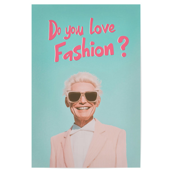 Poster "Fashion Granpa" artboxONE - Typografie,Menschen,Fashion
