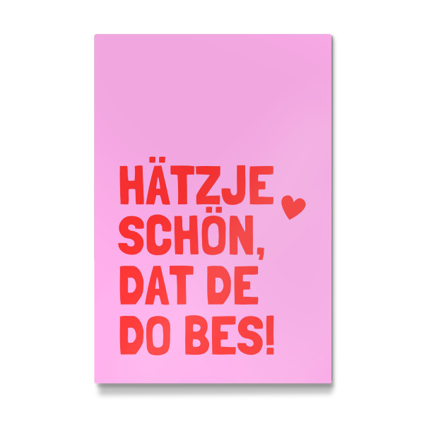 Galerie-Print "Hätzje, schön, dat de do, pink" 30x20 cm artboxONE