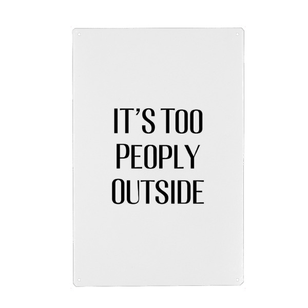 Holzbild "Too Peoply Outside" artboxONE - Typografie