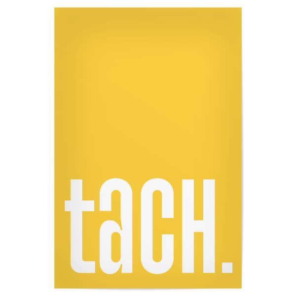 Poster "Tach - Gelb" artboxONE - Typografie,Abstrakt,Geometrie,Lustig