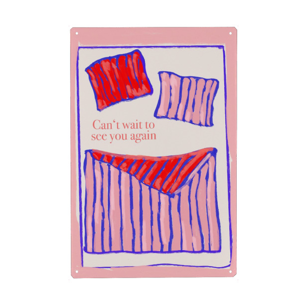 Metall Poster "Can ́t wait to see you again" artboxONE - Liebe - Can't wait to see you again,Miss you,Bed,Bedroom,Bedtime,Friends - Blechschild