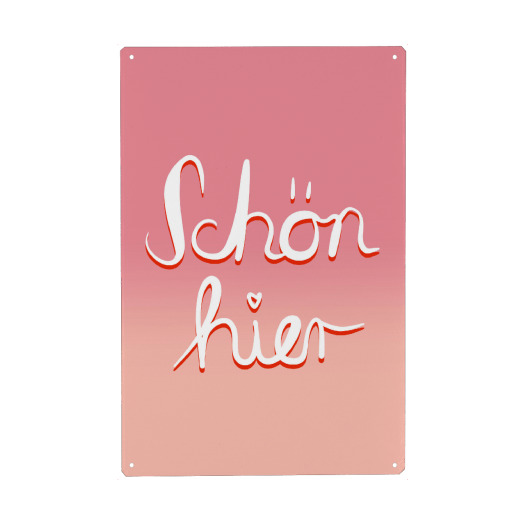 Schön hier Fade Rosa