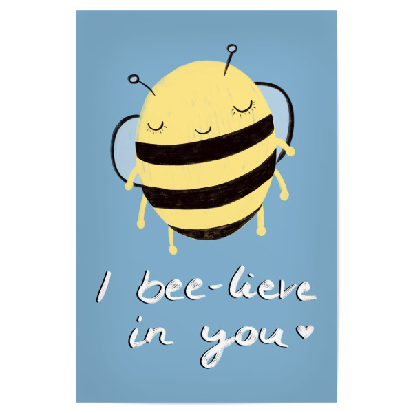 Poster 30x20 cm "Biene glaubt an dich" artboxONE - Typografie,Für Kinder,Tiere,Lustig