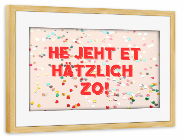 Poster mit Rahmen kiefer "Hätzlichkeit/Herzlichkeit" artboxONE - Städte / Köln,Typografie,Liebe