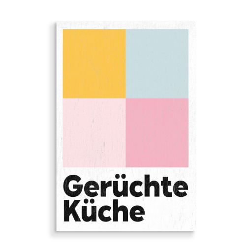 Gerüchteküche Pastell Gerüchteküche Pastell
