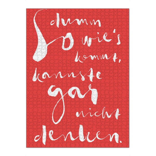 Puzzle Ravensburger "So dumm wie's kommt" artboxONE - Typografie,Menschen,Lustig - Typo,Typografie,Bunt,Dopamin decor,Colorblocking,Lustig