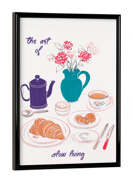 Poster mit schwarzem Rahmen "The Art of Slow Mornings" artboxONE - Floral,Essen & Trinken,Essen & Trinken / Obst & Gemüse