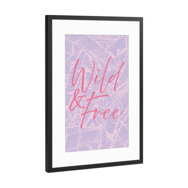 Poster mit Rahmen Schwarz (Metallic) "Wild & Free Pastel Version" artboxONE - Typografie,Natur