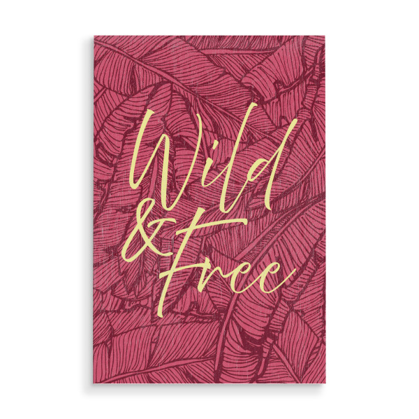 Holzbild "Wilde & kostenlose mutige Version" artboxONE - Typografie,Natur - Zitate,Tippfehler,Beschriftung,Abenteuer,Wild,Frei,Tropisch,Dschungel