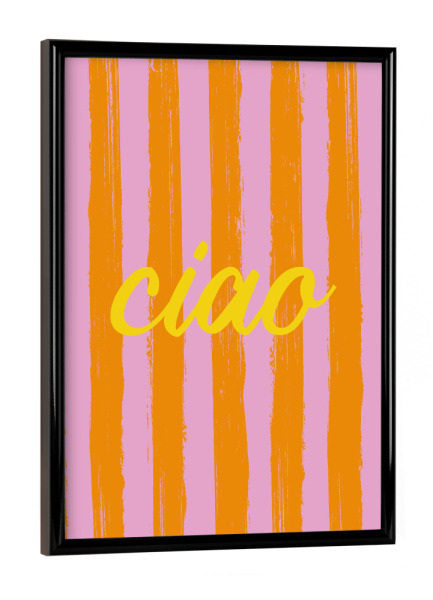 Poster mit schwarzem Rahmen "Ciao Gestreift" artboxONE - Typografie - Gestreift,Ciao,Italien,Italy,Hallo,Gruß,Mediterran