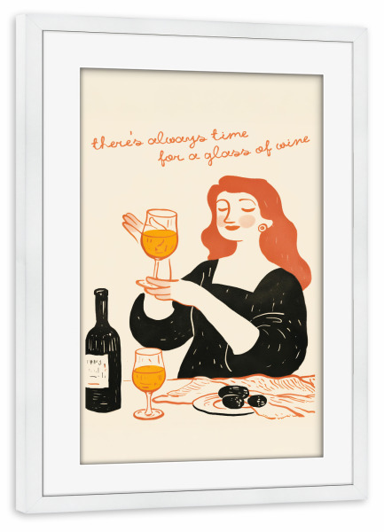 Poster mit Rahmen weiß "Zeit für Wein und Entspannung" artboxONE - Essen & Trinken,Menschen,Essen & Trinken / Alkohol