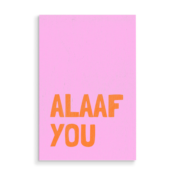 Holzbild "Alaaf you - pink/orange" artboxONE - Städte / Köln,Typografie,Für Kinder,Liebe,Lustig