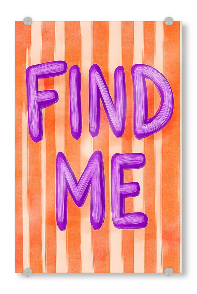 Acrylglasbild "Finde mich, Lila Liebe" artboxONE - Typografie,Menschen,Liebe