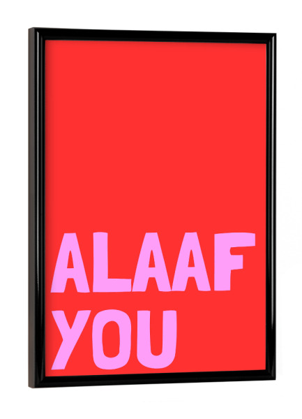 Poster mit schwarzem Rahmen "Alaaf you Rot/Pink" artboxONE - Städte / Köln,Typografie,Liebe,Lustig
