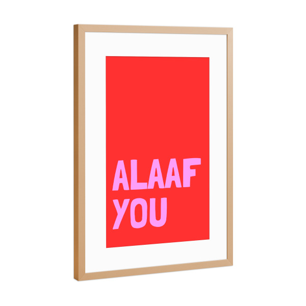 Poster mit Rahmen Kupfer "Alaaf you Rot/Pink" artboxONE - Städte / Köln,Typografie,Liebe,Lustig