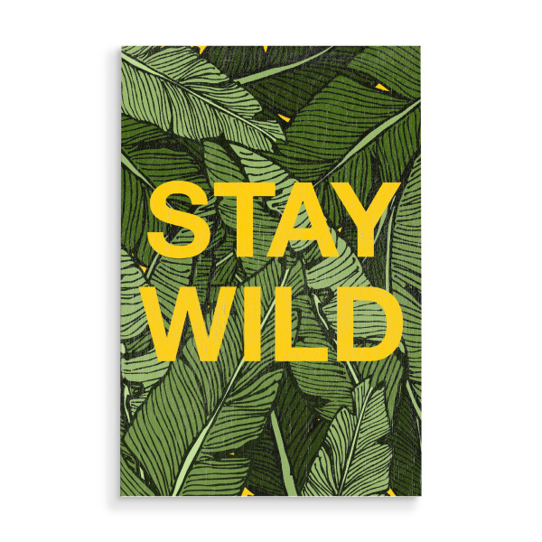 Holzbild "Bleib wild im Dschungel" artboxONE - Typografie,Natur - Bananenblätter,Tropisch,Dschungel,Minimal,Beschriftung,Zitate