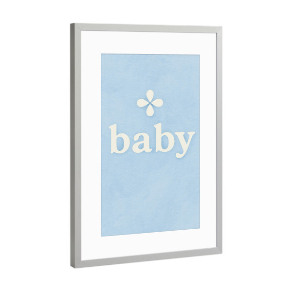 Poster mit Rahmen Silber "Baby (Pastell Blau)" artboxONE - Für Kinder,Für Mama,Für Papa - Baby,Text,Kinderzimmer,Baby zimmer,Schlicht,Süss,Blume,Kind