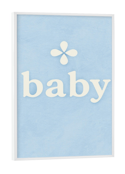 Poster mit weißem Rahmen "Baby (Pastell Blau)" artboxONE - Für Kinder,Für Mama,Für Papa - Baby,Text,Kinderzimmer,Baby zimmer,Schlicht,Süss,Blume,Kind